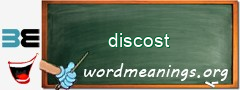 WordMeaning blackboard for discost